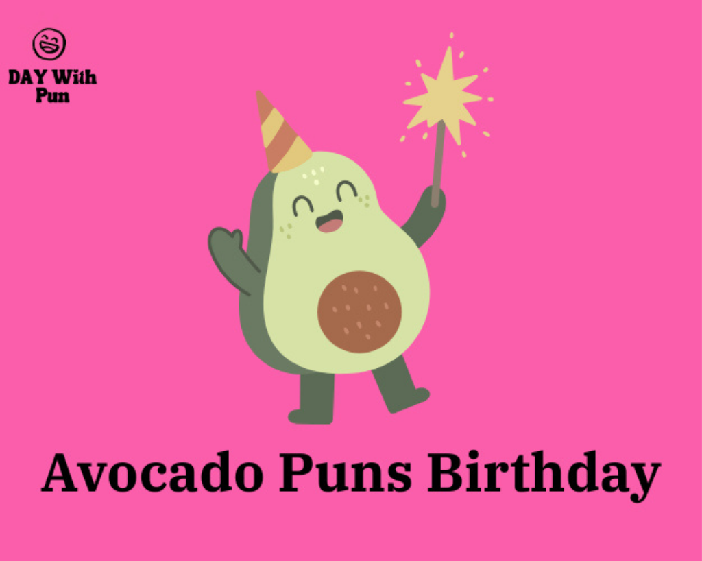 avocado birthday sayings