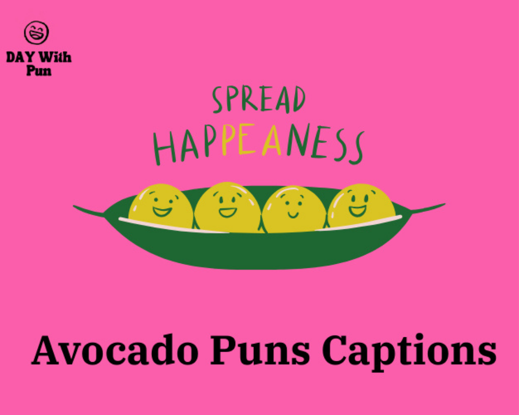 funny avocado captions