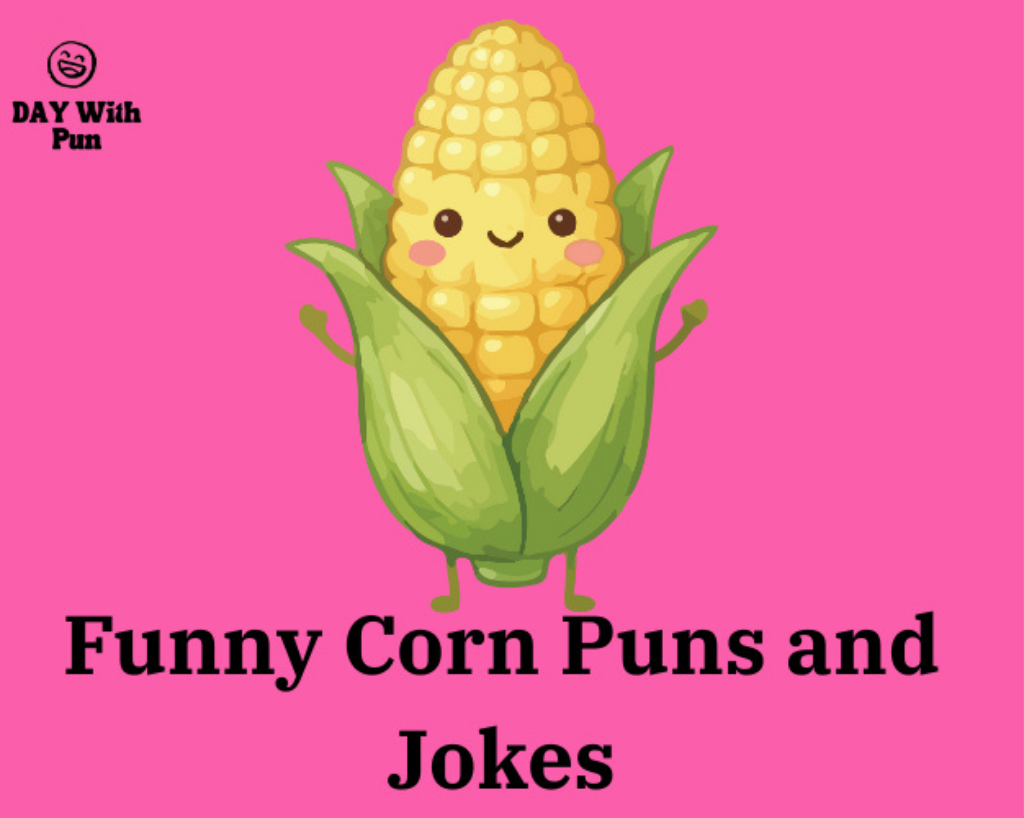 funny corn pun