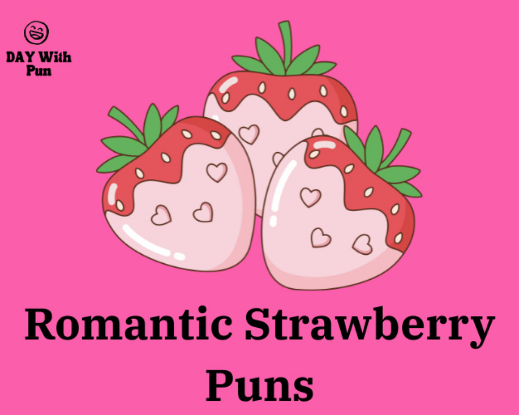 romantic strawberry pun
