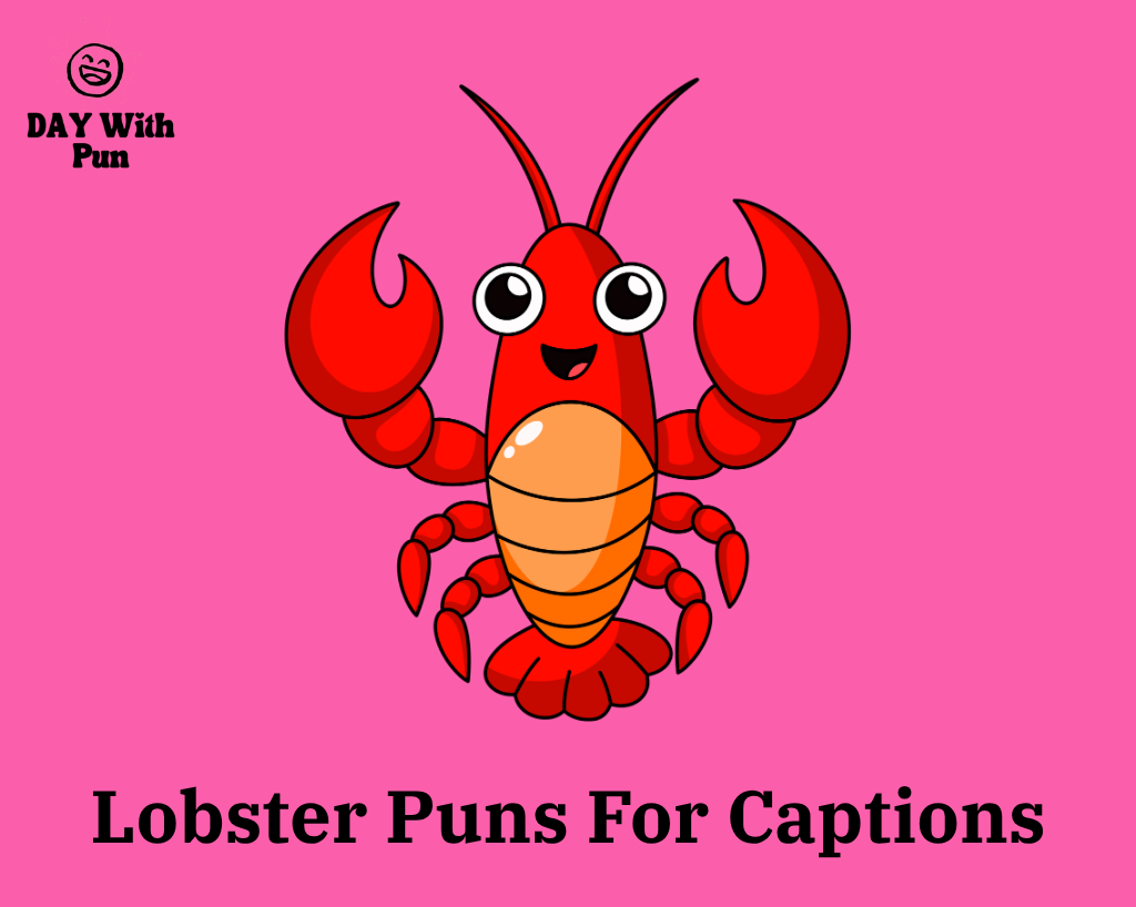 Lobster Puns For Captions