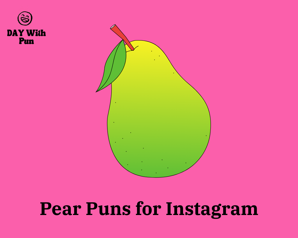 Pear Puns about Instagram