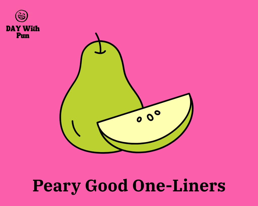 pear puns One-Liners