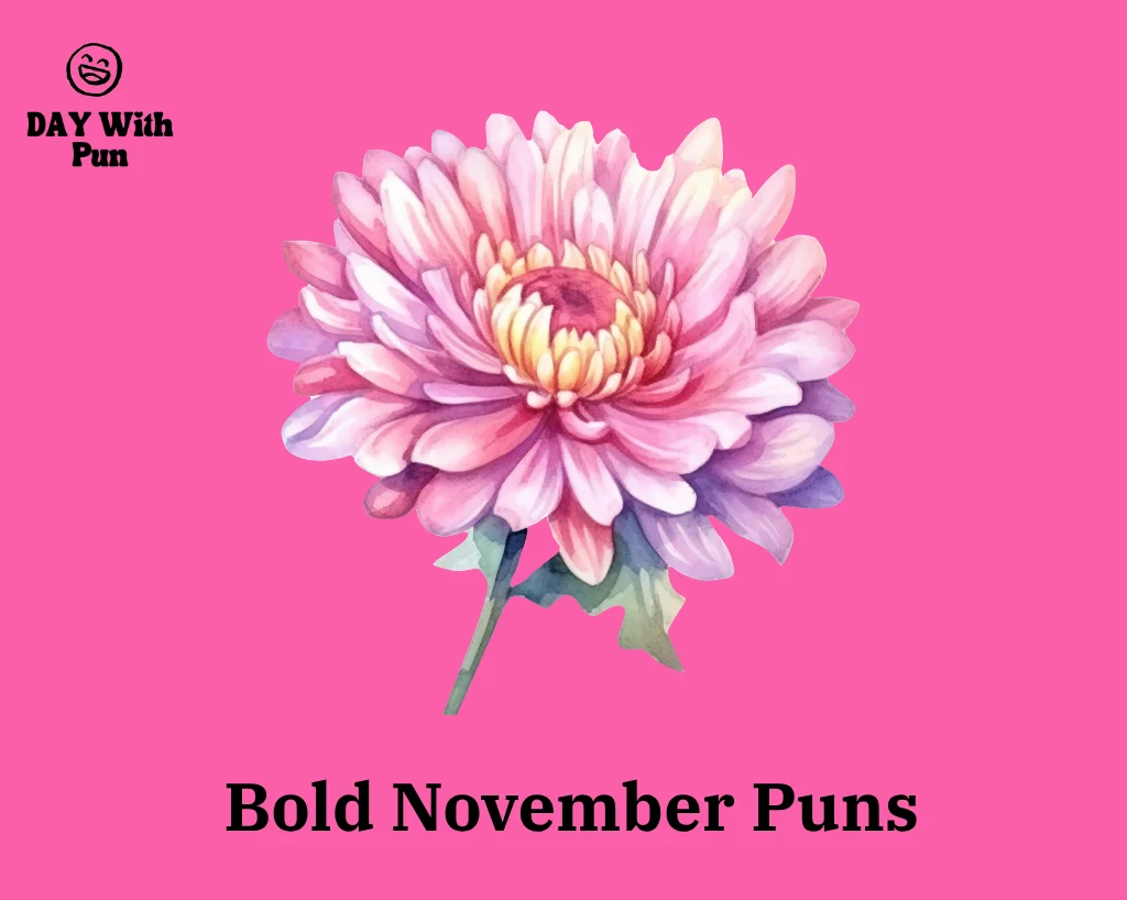 Bold November Puns