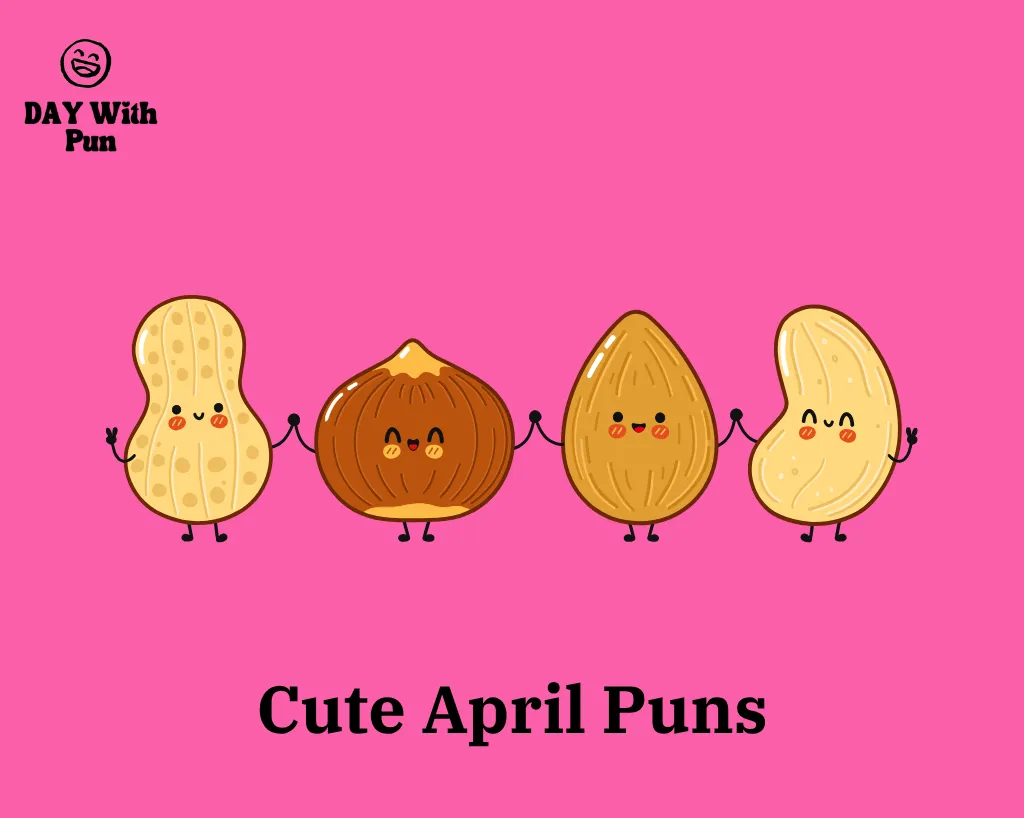 Cute April Pun