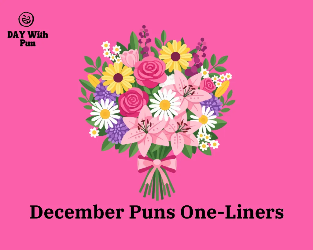 December Puns One-Liners