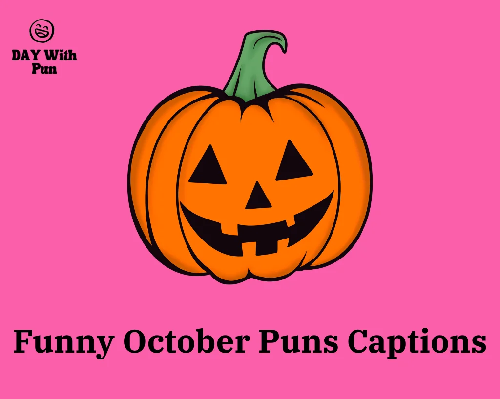 Funny October Puns Captions