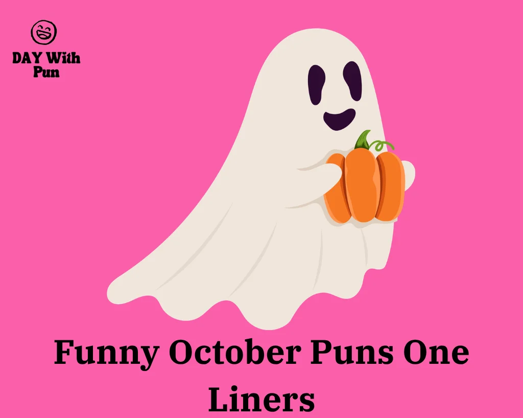 Funny October Puns One Liners