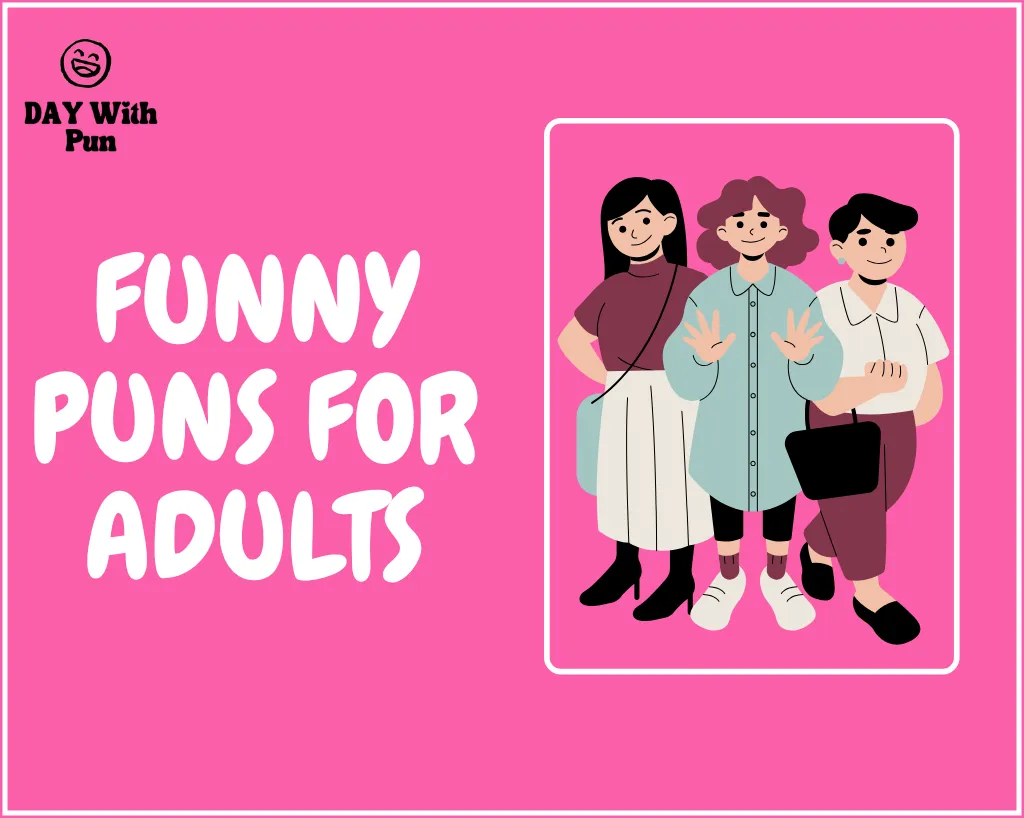 Funny Puns for Adult