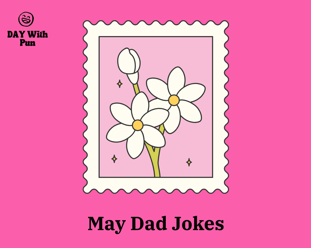 May Dad Jokes