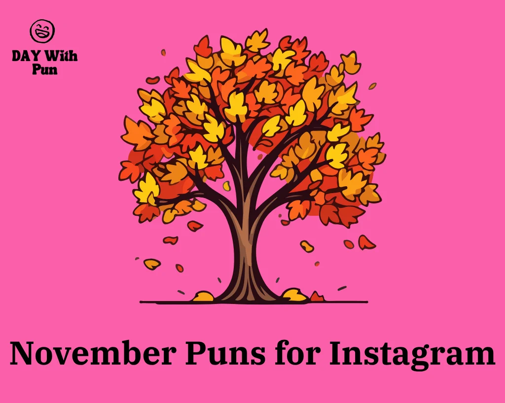 November Puns for Instagram