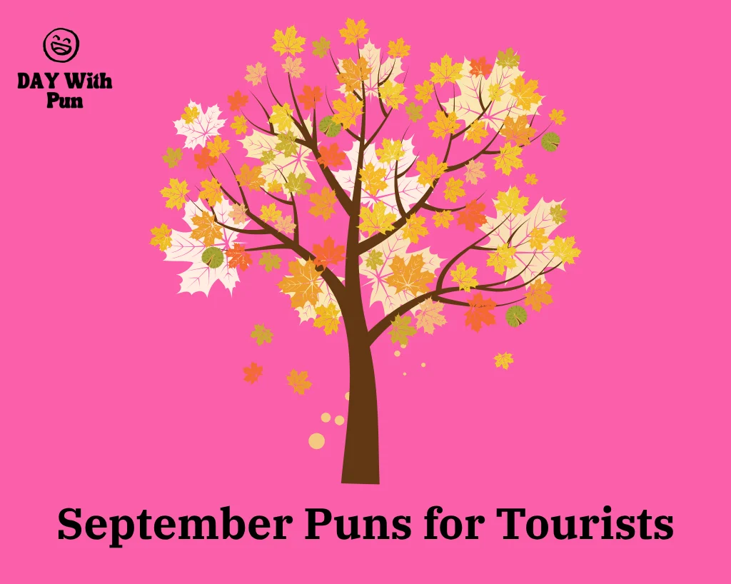 September Puns for Tourists