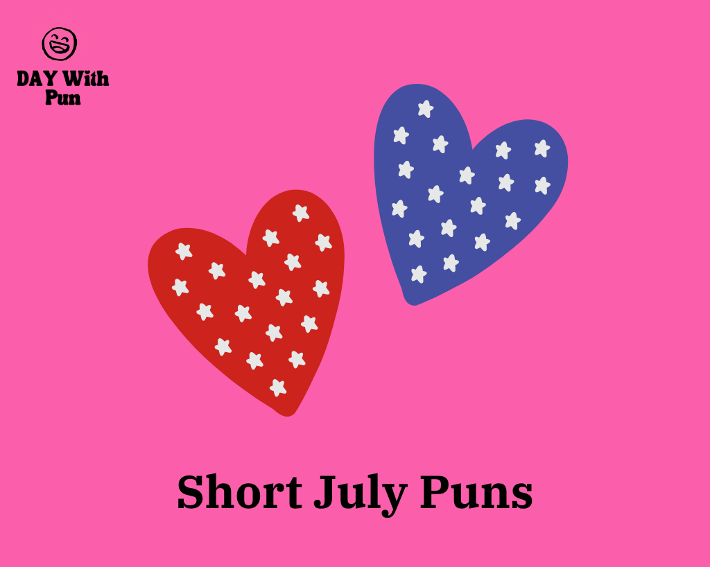 Short July Pun