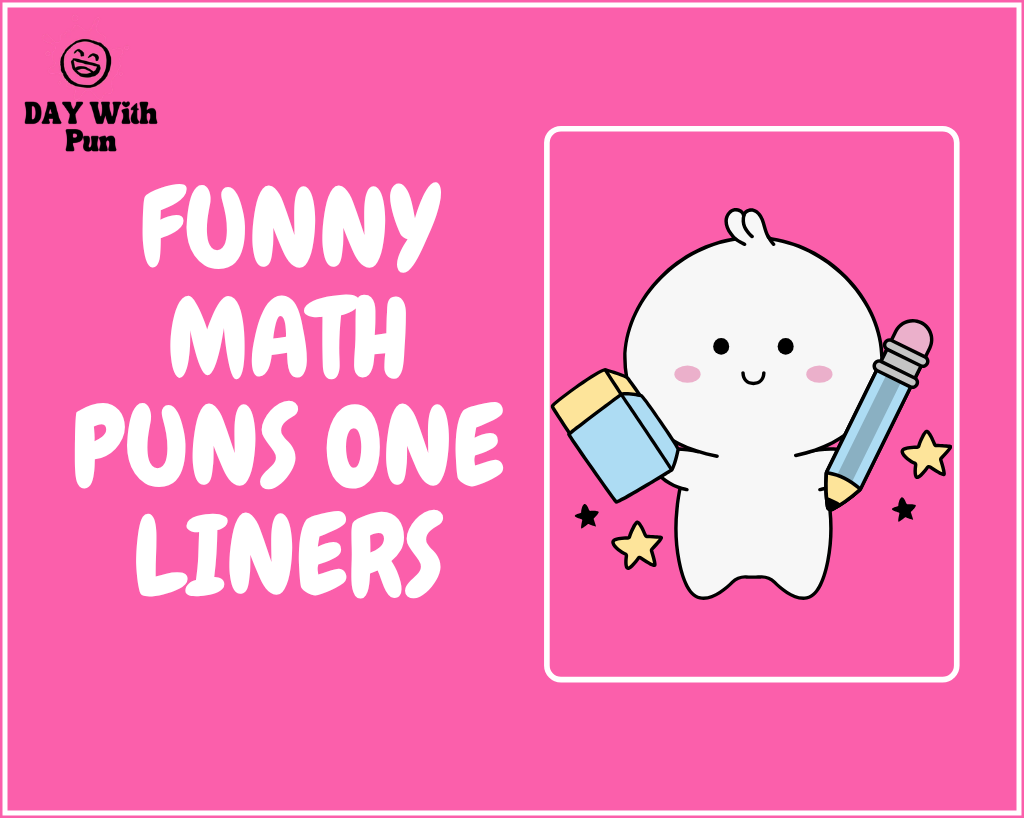 Funny Math Puns One Liners