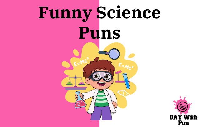 Funny Science Pun