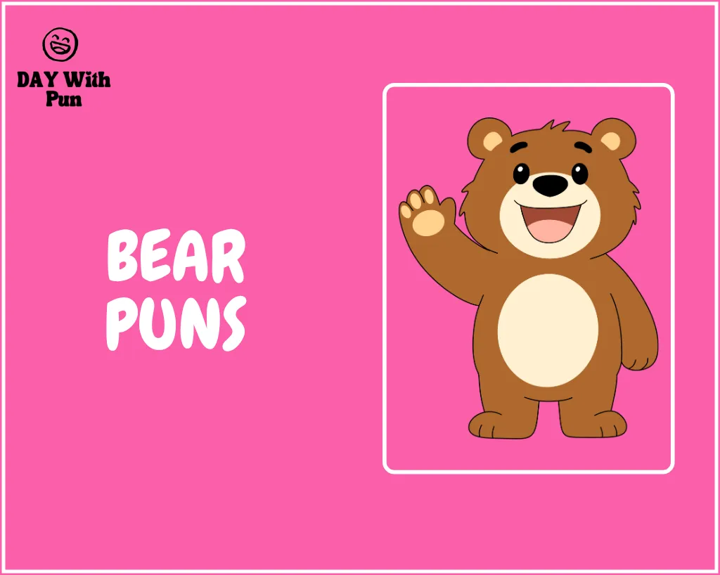 Bear Pun