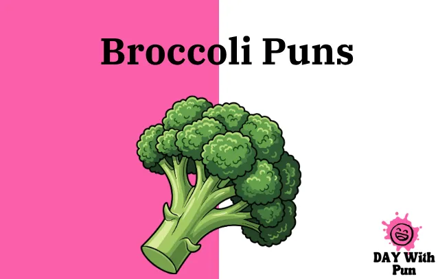 Broccoli Pun