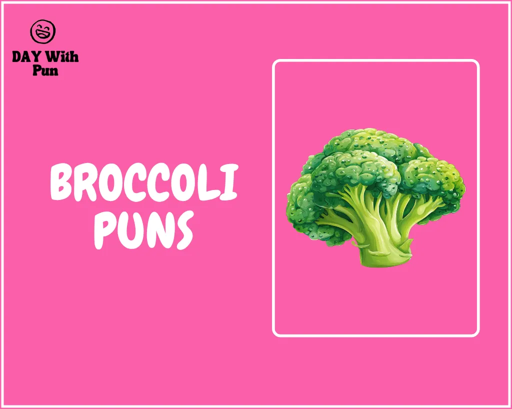 Broccoli Pun