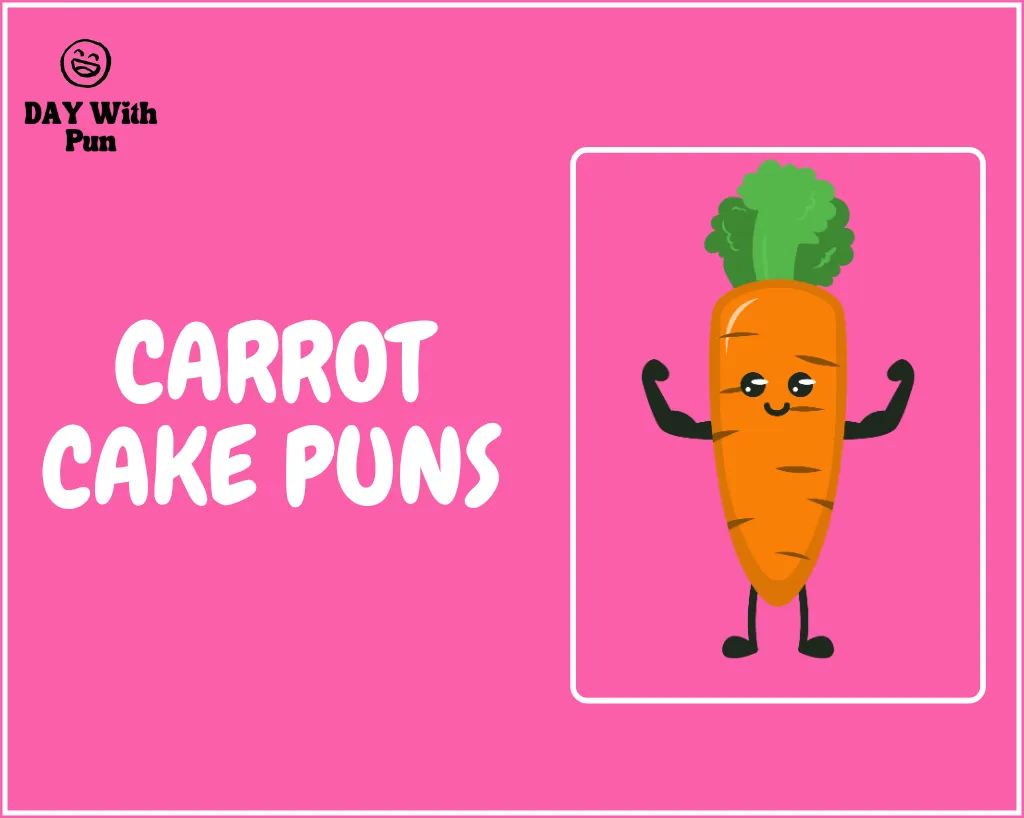 Carrot cake pun