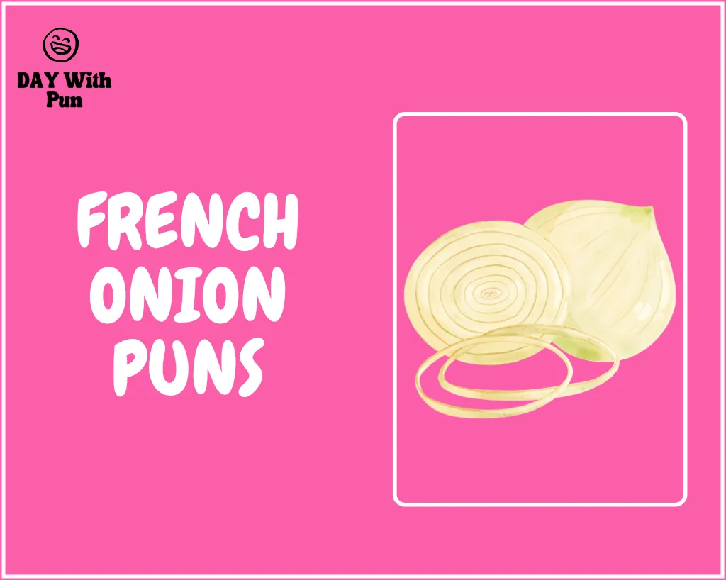 French Onion Pun