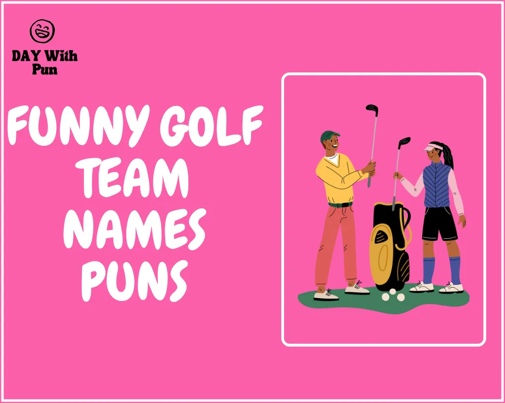 Funny Golf Team Names Pun