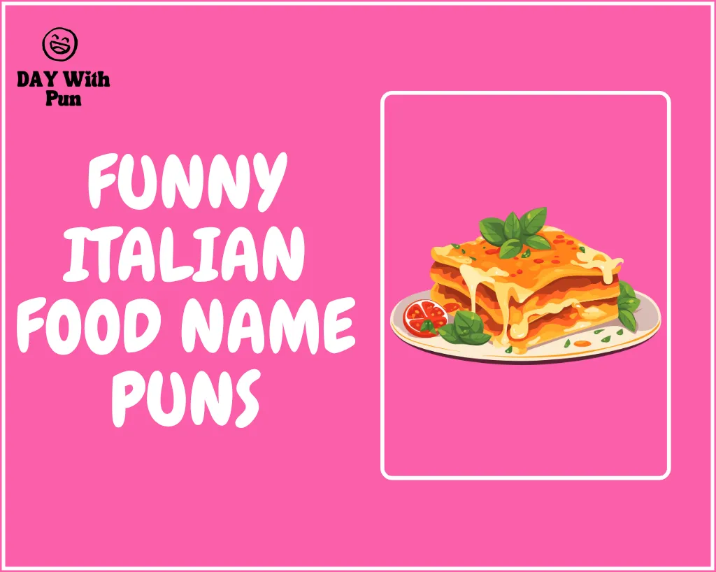 Funny Italian Food Name Puns