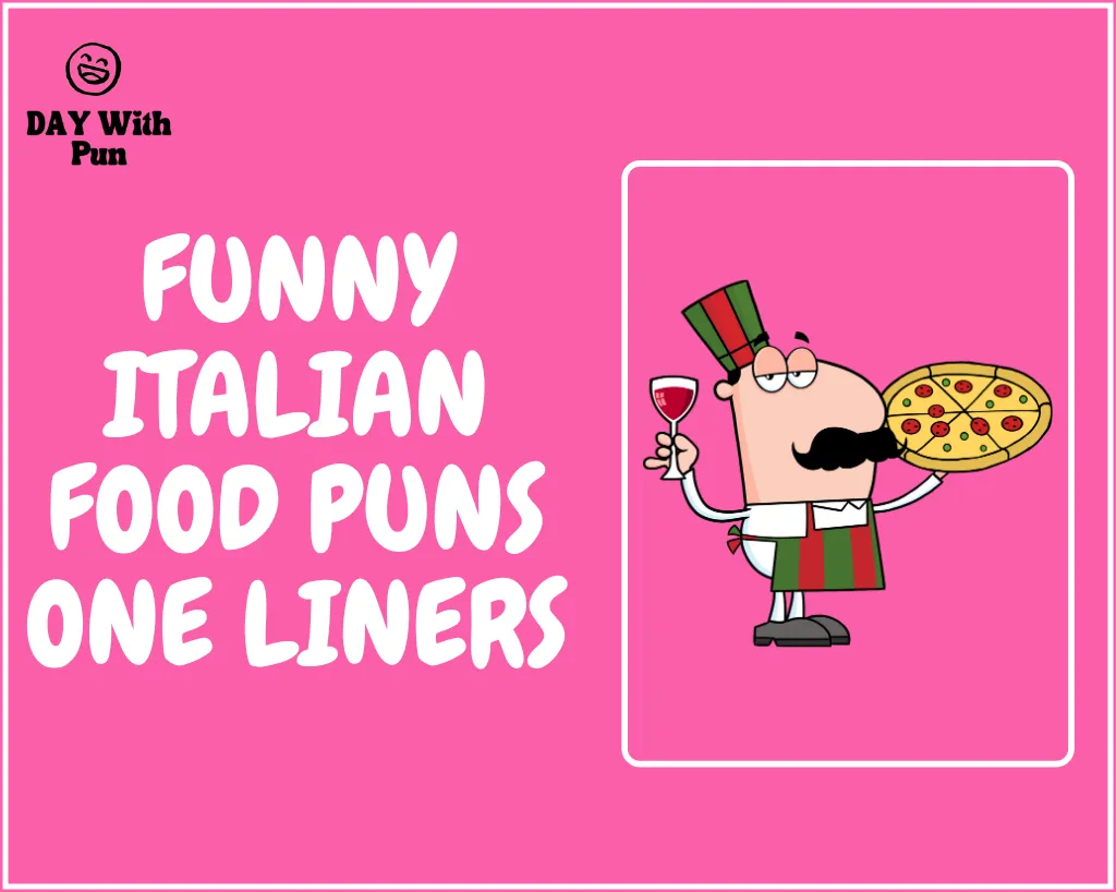 Funny Italian Food Pun One Liners