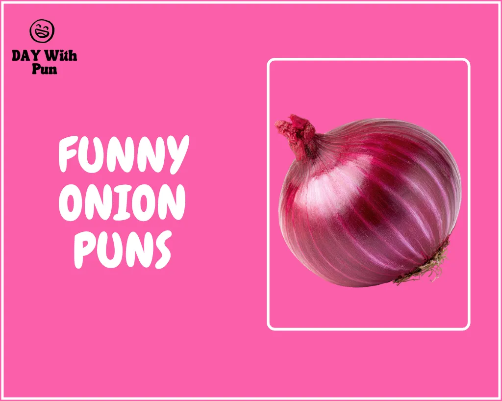 Funny Onion Pun