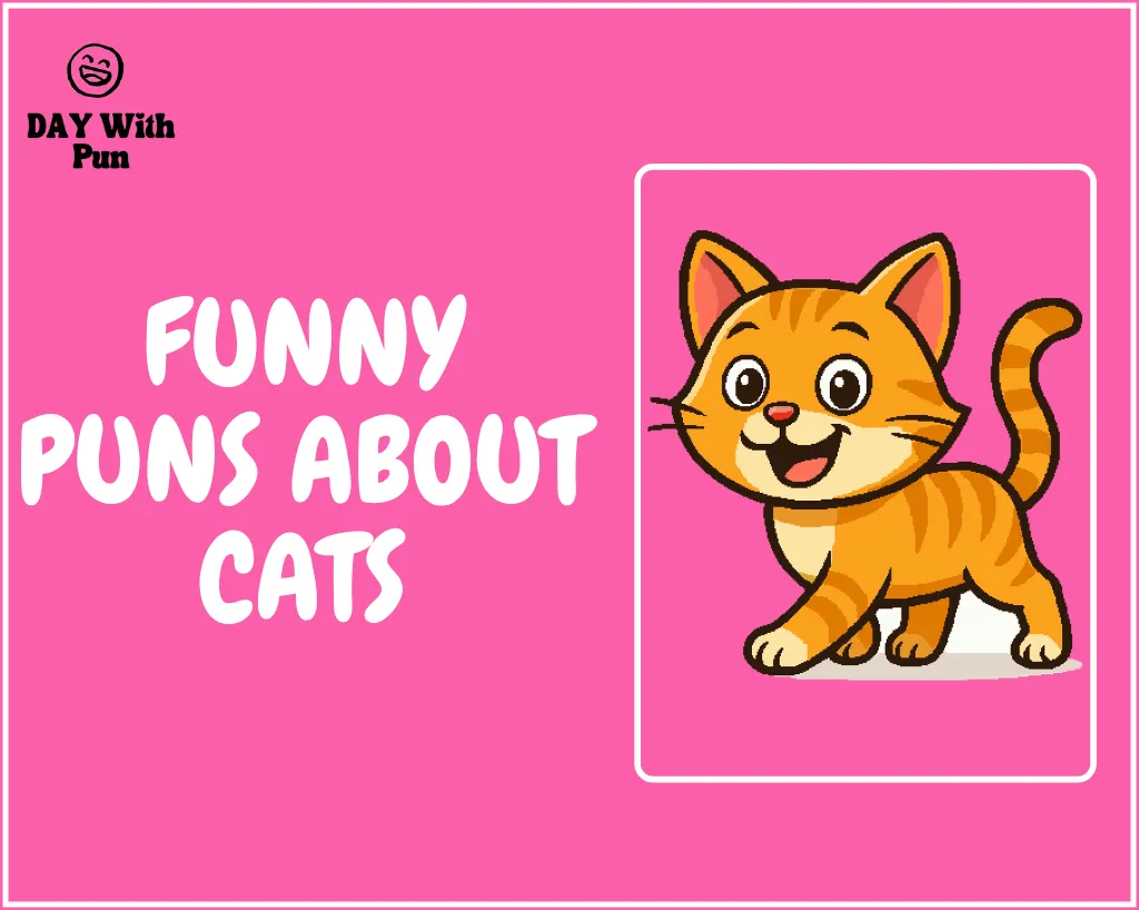 Funny Puns About Cats