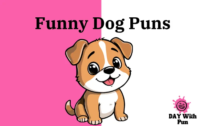 Funny dog Pun