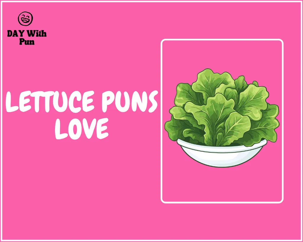 Lettuce Pun Love 