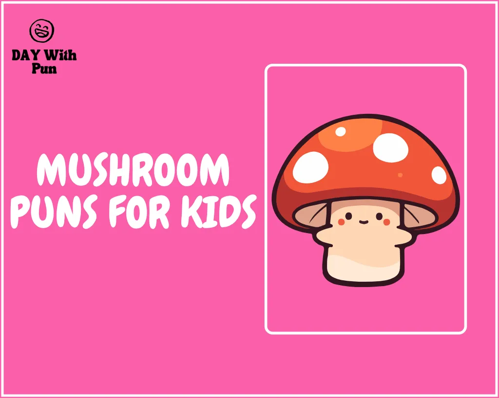 Mushroom Pun for Kids