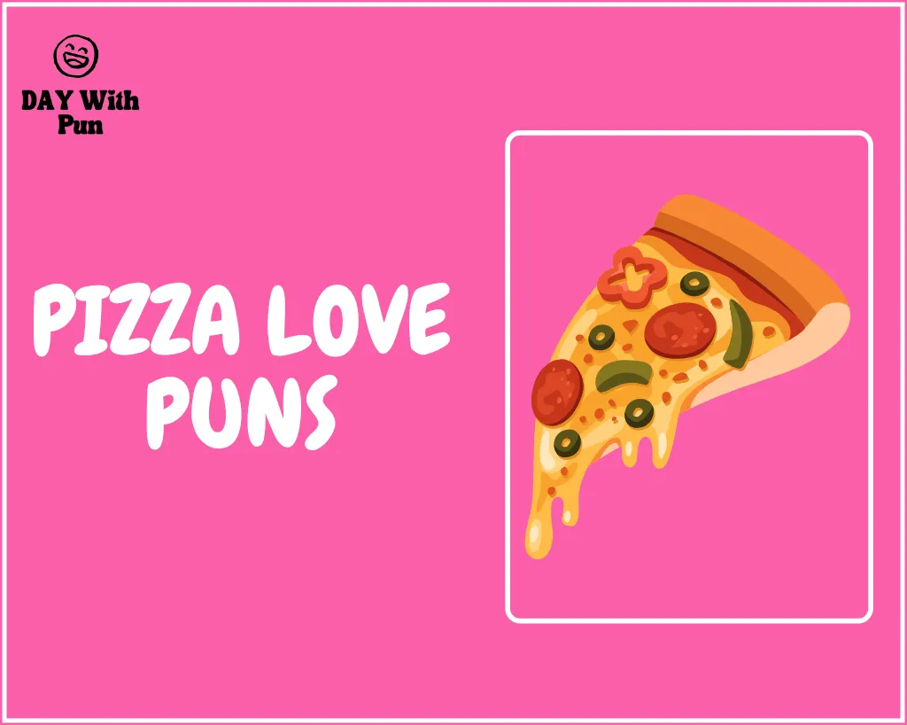 Pizza Love Pun