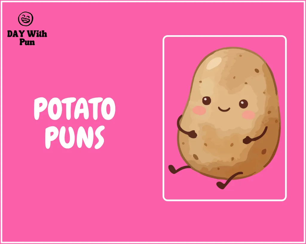 Potato Pun