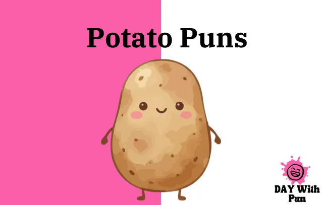 Potato Pun