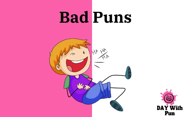 Bad Pun