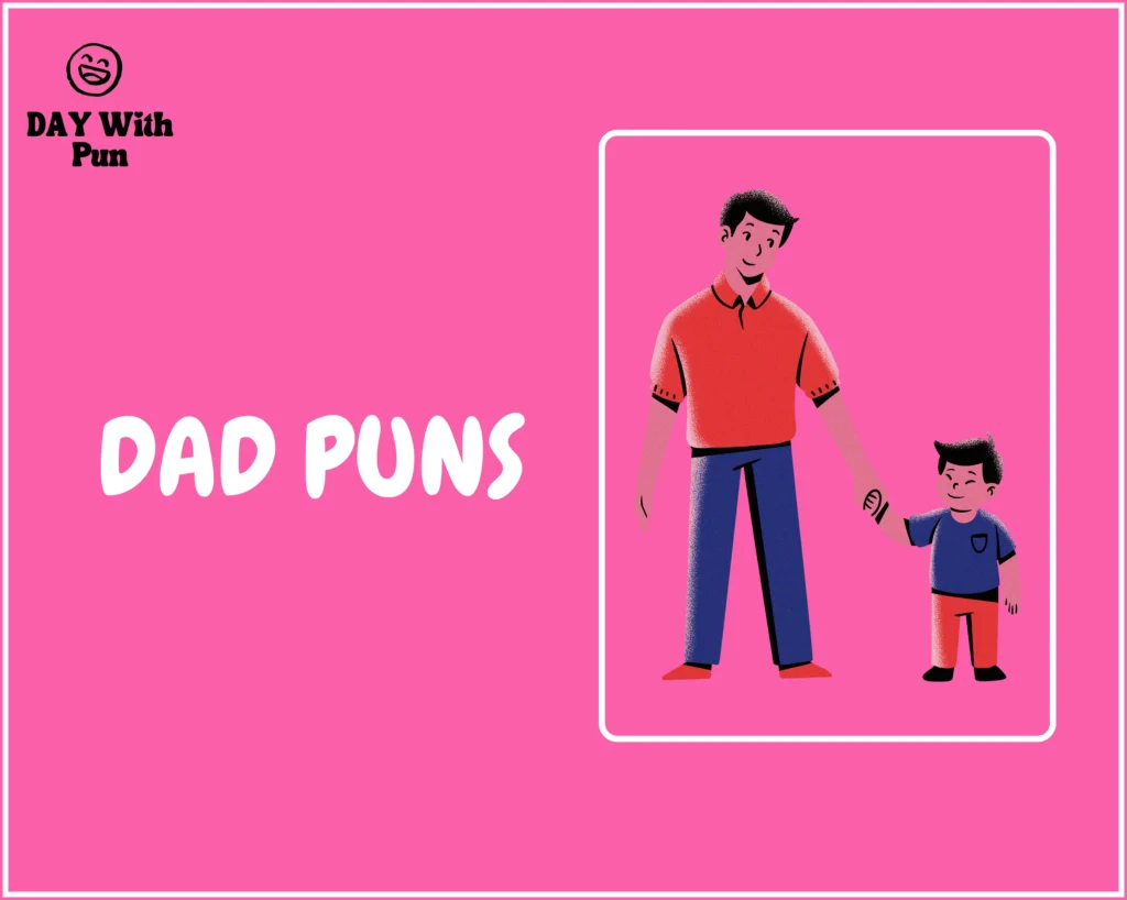 Dad Pun