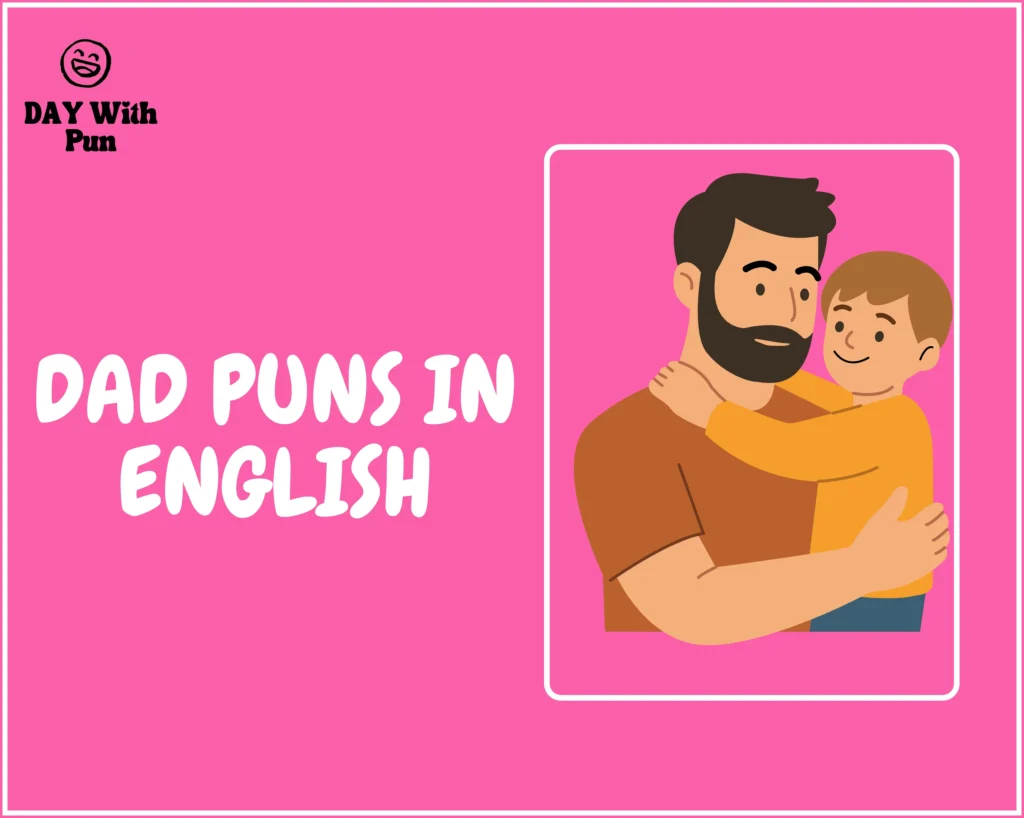 Dad Puns in English