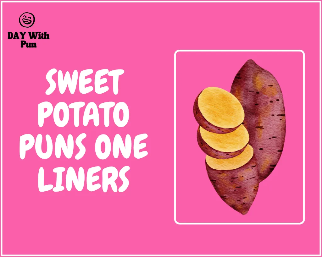 Best Sweet Potato Puns That Will Mash Up Big Laughs 5 Sweet Potato Puns One Liners